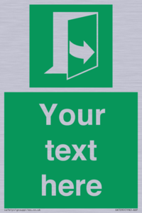 Custom sign safe condition door opens pulling left hand side